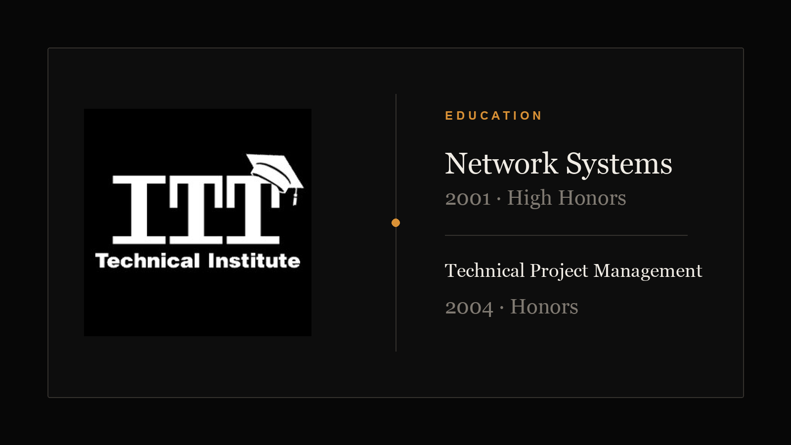 Education card showing ITT Technical Institute, Network Systems in 2001, and Technical Project Management in 2004
